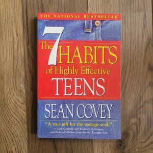 The 7 Habits of Highly Effective Teens Sean Covey